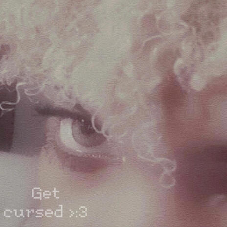 Get cursed >:3 ft. Darza | Boomplay Music