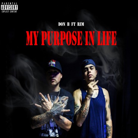 My Purpose In Life (feat. Rim) | Boomplay Music