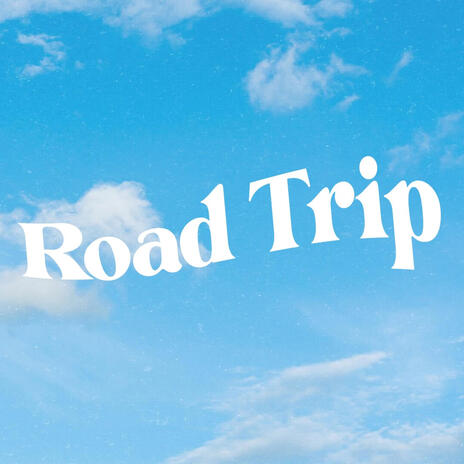 Road Trip | Boomplay Music