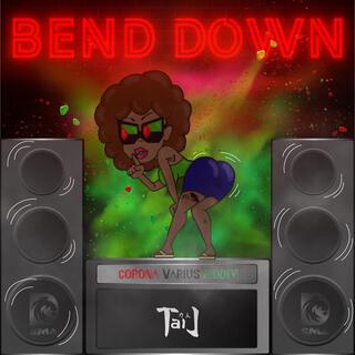 Bend Down (Radio Edit)