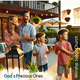 God´s Precious Ones