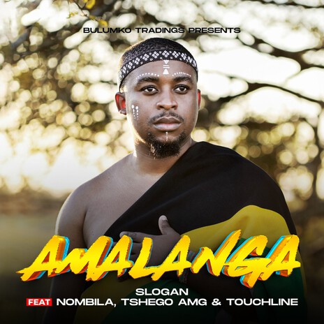 Amalanga ft. Touchline, Nombila & Tshego AMG | Boomplay Music