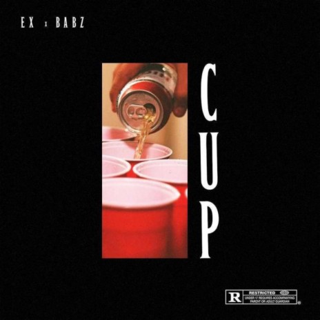 Cup (feat. SaauceBaby) 🅴 | Boomplay Music