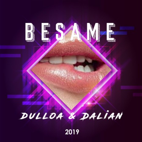 Bésame (feat. Dalian)