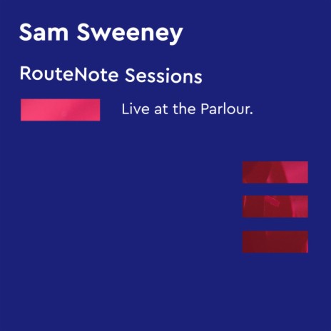 Chase the Blues Away (RouteNote Sessions | Live at the Parlour) ft. RouteNote Sessions | Boomplay Music