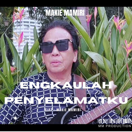 Engkaulah Penyelamatku | Boomplay Music