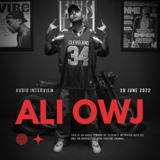 Ali Owj Interview