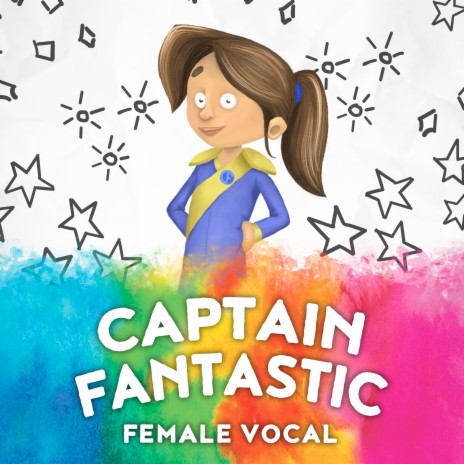 Captain Fantastic (Female Vocal) | Boomplay Music