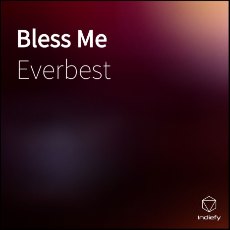 Bless Me | Boomplay Music