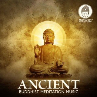 Ancient Buddhist Meditation Music: Positive Energy, Inner Peace, Stress Relief, Total Healing, Yoga | Relaxing Flute Melodies