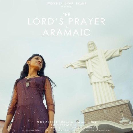 The Lord's Prayer in Aramaic | Boomplay Music