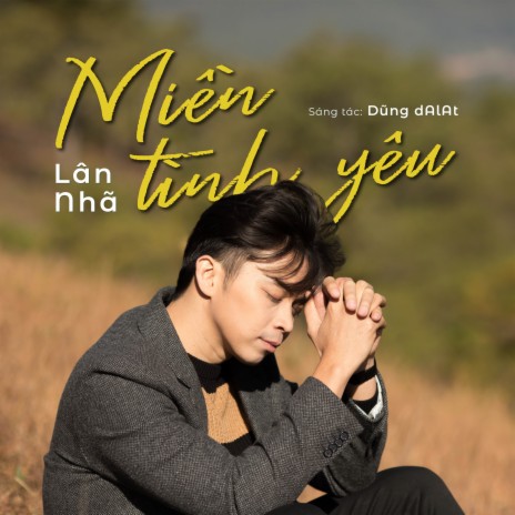 Miền Tình Yêu | Boomplay Music