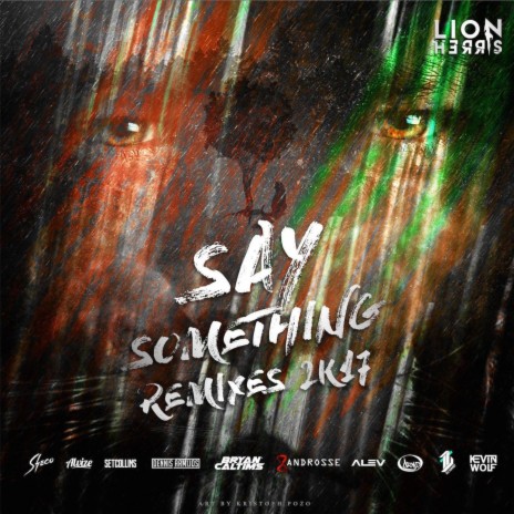 Say Something (Sheco Remix) ft. Sheco | Boomplay Music