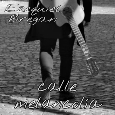 Calle Melancolia | Boomplay Music