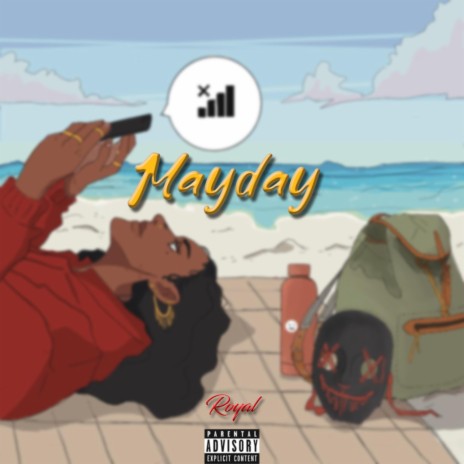 MAYDAY | Boomplay Music