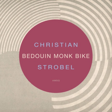 Bedouin Monk Bike (Beate Z. Ambient Rework)