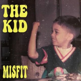 The Kid lyrics | Boomplay Music