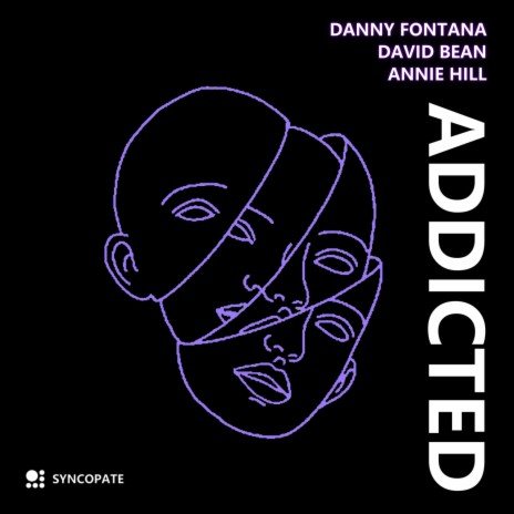 Addicted (Original mix) ft. David Bean & Annie Hill | Boomplay Music