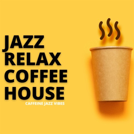 Jazz Coffee House Vibes