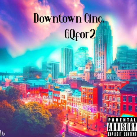 Downtown Cinc. | Boomplay Music