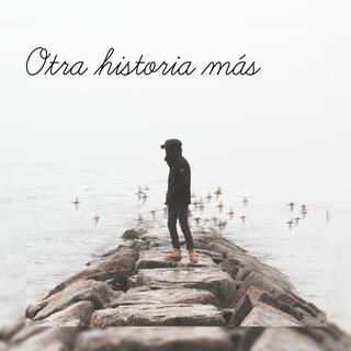 Otra historia más