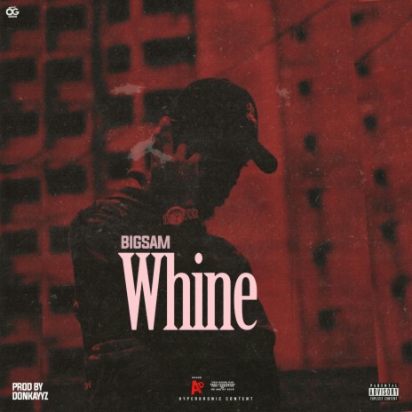 Whine | Boomplay Music