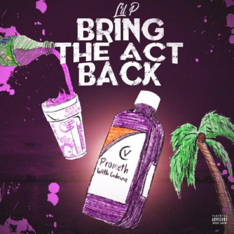 Bring The Act Back | Boomplay Music
