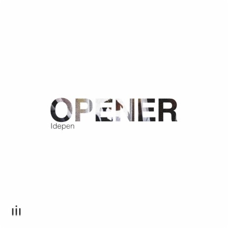 Opener | Boomplay Music