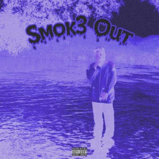 Smoke Out