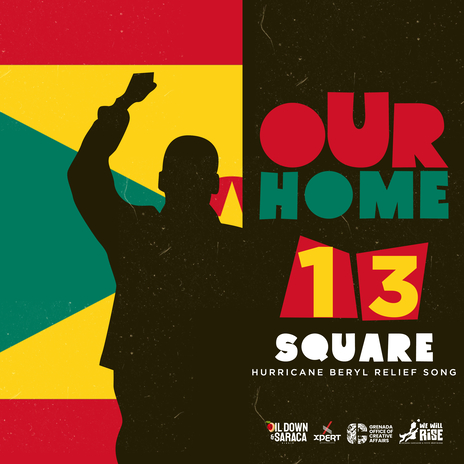 Our Home (13 Square) ft. Mr. Gold'N, Lady B, Teknikal, Daxx & Chelo | Boomplay Music