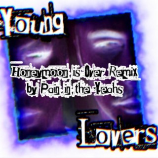 Young Lovers (Honeymoon's Over)