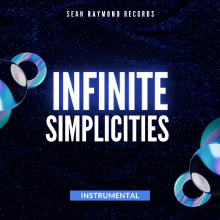 Infinite Simplicities (Instrumental)