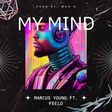 My Mind ft. Fee-Lo | Boomplay Music