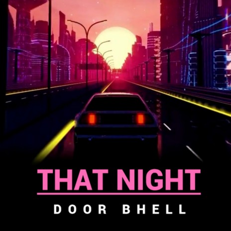 THAT NIGHT (2022 Remastered Version) | Boomplay Music