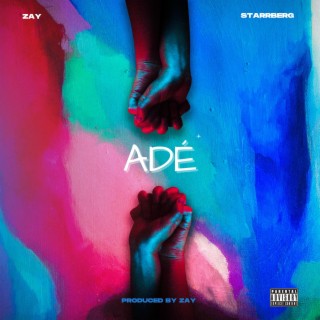 Ade ft. Starrberg lyrics | Boomplay Music