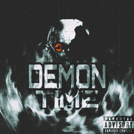 Demon Time | Boomplay Music