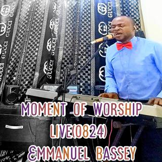 Moment of worship live (0824) (Live)