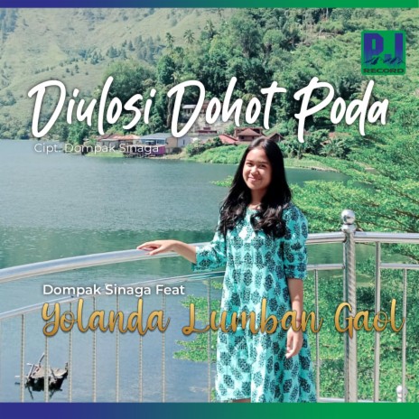 Di Ulosi Dohot Poda ft. Yolanda Lumban Gaol | Boomplay Music