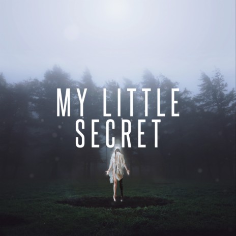 My Little Secret | Boomplay Music