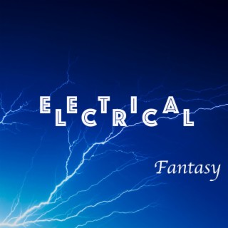 Electrical Fantasy