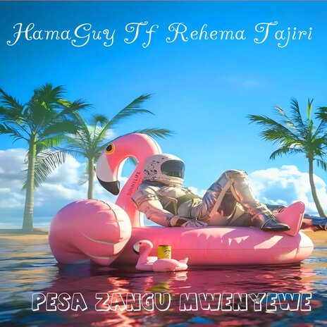 Pesa Zangu Mwenyewe ft. Rehema Tajiri | Boomplay Music