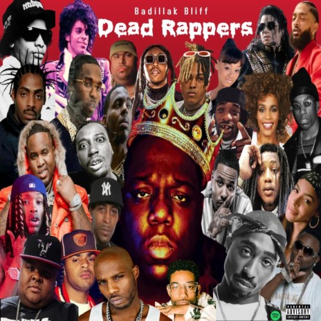 Dead Rappers | Boomplay Music