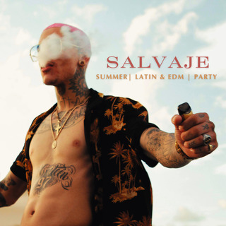 Salvaje (Summer Latin & EDM Party)