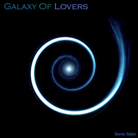 Galaxy of Lovers | Boomplay Music