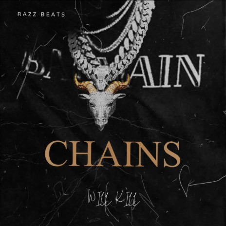 CHAINS | Boomplay Music