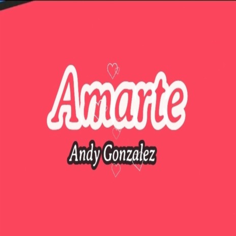 Amarte | Boomplay Music