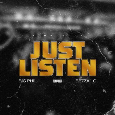 Just Listen ft. Bezzal G | Boomplay Music
