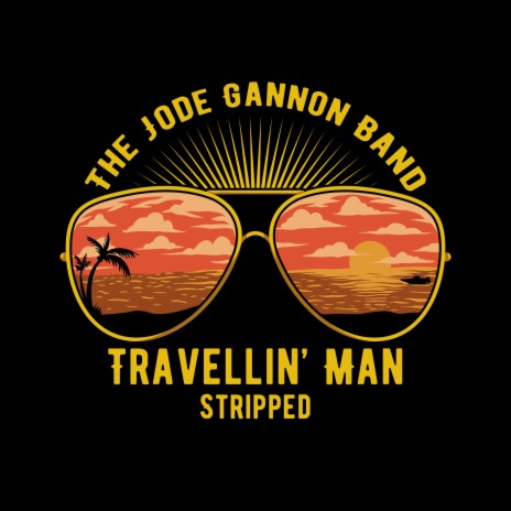 Travellin' Man (Stripped Version) | Boomplay Music