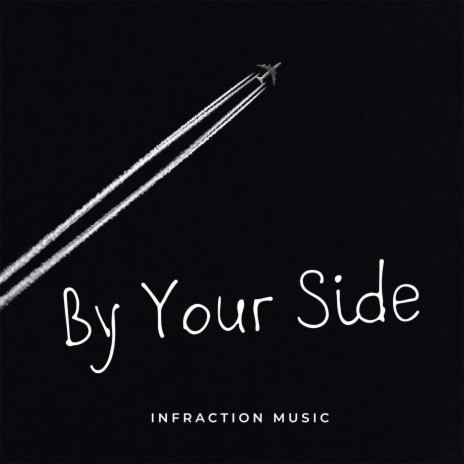 By Your Side | Boomplay Music