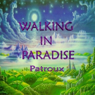 Walking in Paradise